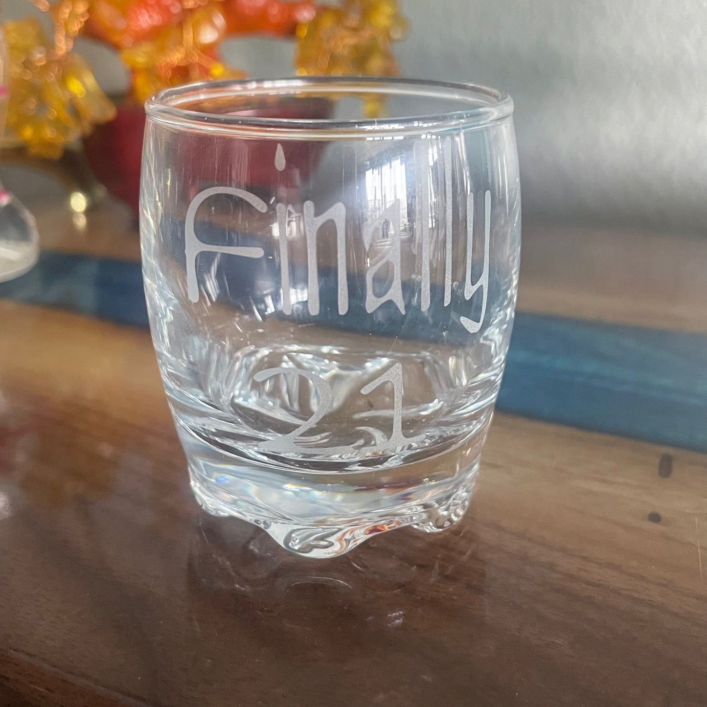 Finally 21 Luxe Shot Glass 2.75 oz.