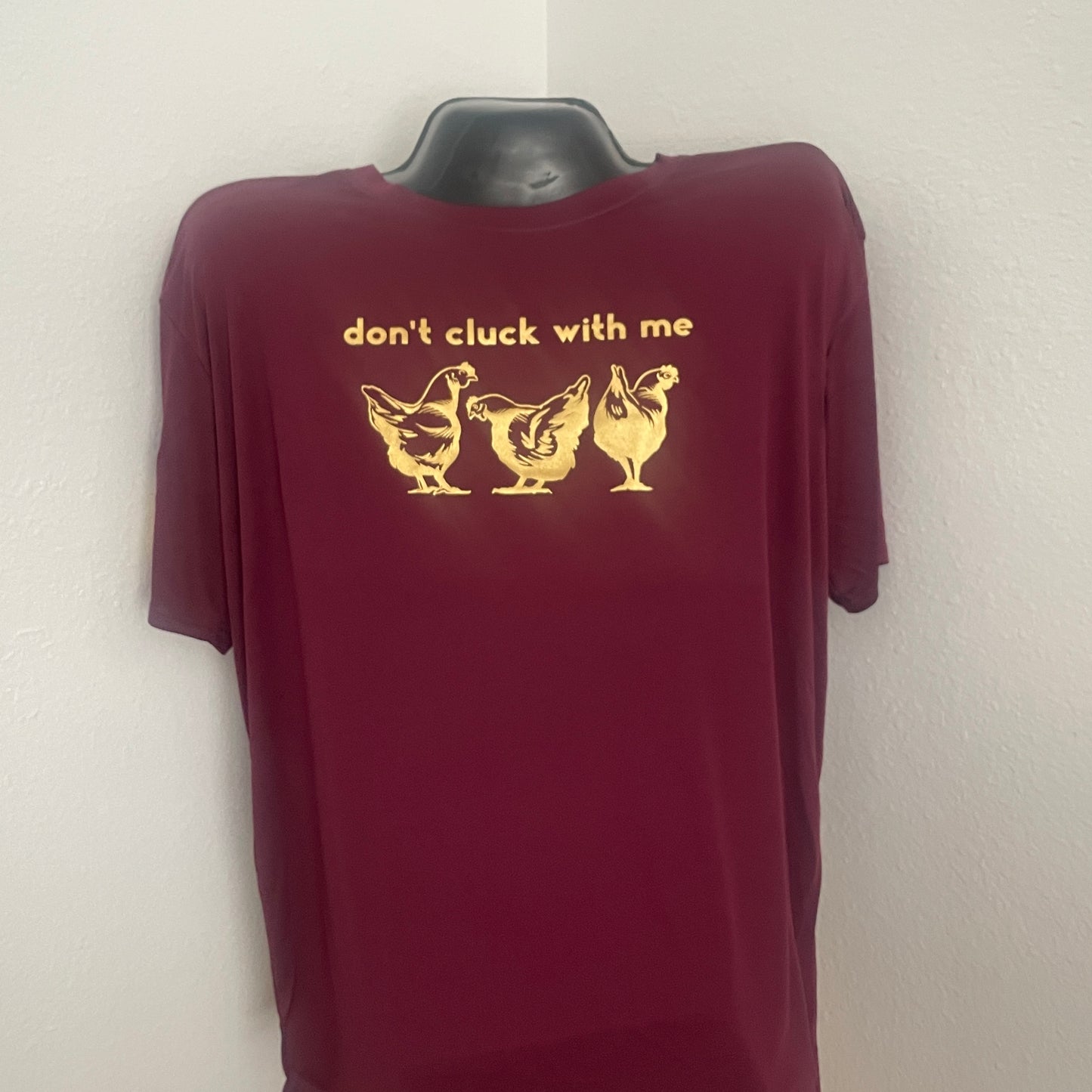 Don’t Cluck With Me